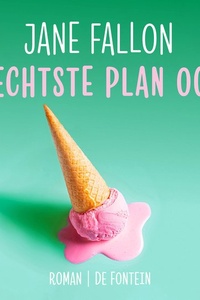 Slechtste plan ooit