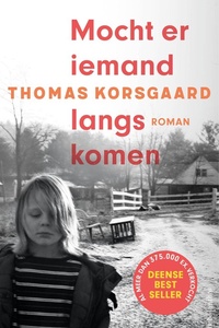 Tue-trilogie 1 - Mocht er iemand langskomen