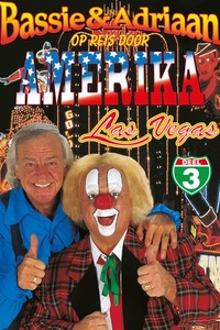 Bassie & Adriaan - Op Reis Door Amerika Deel 3