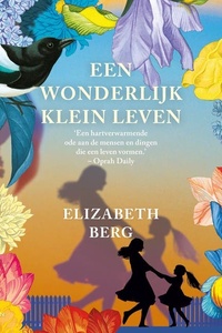 Een wonderlijk klein leven