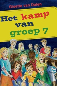 Het kamp van groep 7