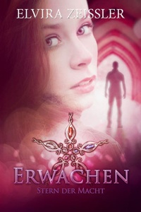 Erwachen - Stern der Macht, Band 3 (ungekürzt)