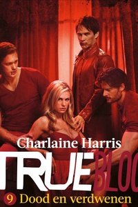 True Blood 9 - Dood en verdwenen