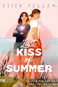 Last Kiss of Summer (Ungekürzt)