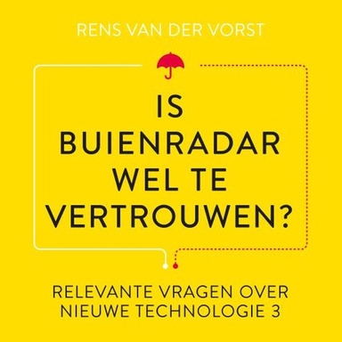 Is Buienradar wel te vertrouwen?