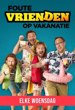 Foute Vrienden op Vakantie