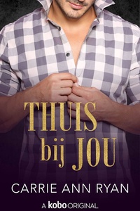 De broers Wilder 4 - Thuis bij jou