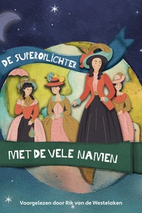De superoplichter met de vele namen