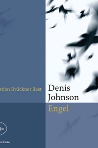 Engel (Ungekürzte Lesung)