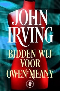 Bidden wij voor Owen Meany