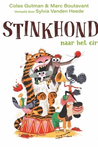 Stinkhond naar het circus