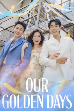 Our Golden Days
