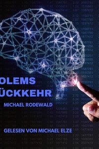 GOLEMs Rückkehr