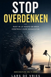 Stop Overdenken