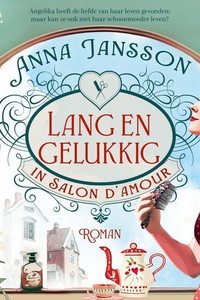 Lang en gelukkig in Salon d'Amour: In sprookjes zijn stiefmoeders slecht, maar voor Angelika lijkt het haar schoonmoeder