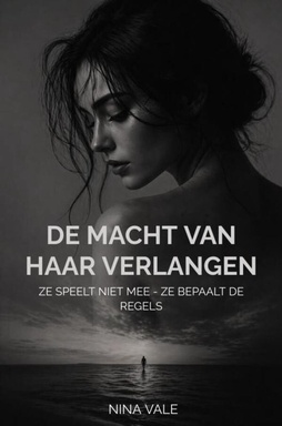 De macht van haar verlangen