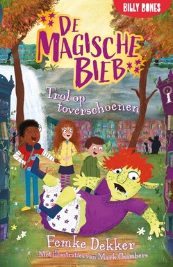 De Magische Bieb 4 - Trol op toverschoenen