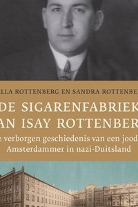 De sigarenfabriek van Isay Rottenberg
