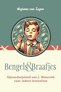 Bengels en Braafjes