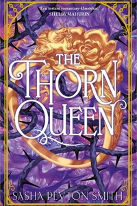 The Rose Bargain 2 - The Thorn Queen