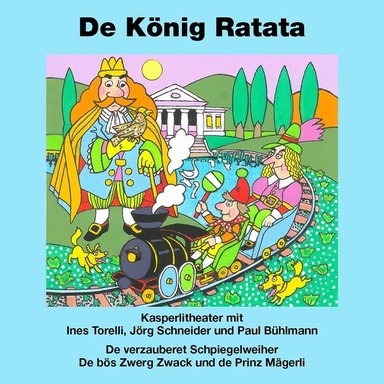 Kasperlitheater: De König Ratata