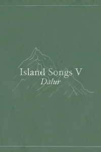 Dalur (Island Songs V)