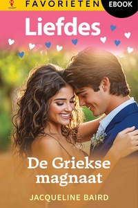 Liefdes Favorieten 854 - De Griekse magnaat