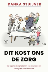 Dit kost ons de zorg
