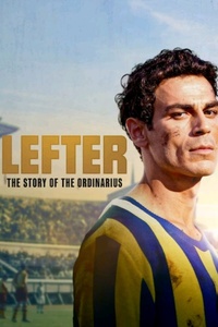 Lefter: Bir Ordinaryüs Hikayesi