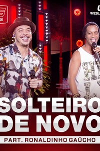 Solteiro de Novo (Ao Vivo) - Single