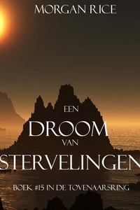 Een Droom Van Stervelingen (Boek #15 In De Tovenaarsring)