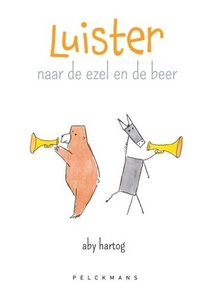 Luister naar de ezel en de beer