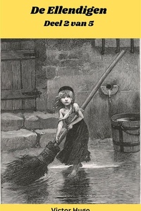De Ellendigen (Deel 2 van 5)