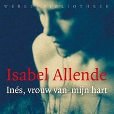 Ines, vrouw van mijn hart