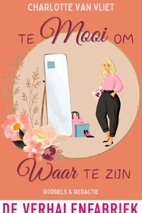 Te mooi om waar te zijn