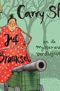 Juf Braaksel en de mysterieuze verdwijning