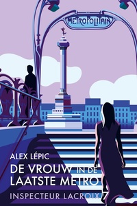 Inspecteur Lacroix 7 - De vrouw in de laatste metro