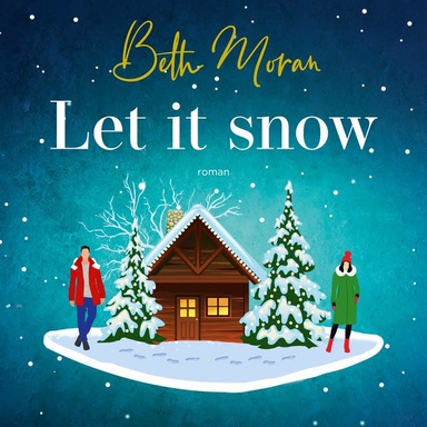 Let it Snow