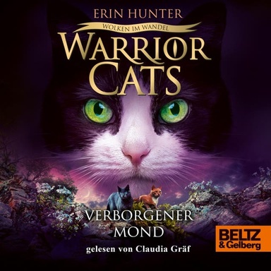 Warrior Cats - Wolken im Wandel. Verborgener Mond: IX, Band 2