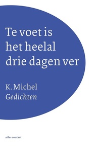 Te voet is het heelal drie dagen ver