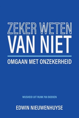 Zeker weten van niet