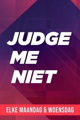 Judge Me Niet