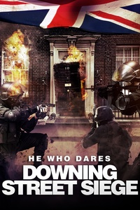 He Who Dares: Downing Street Siege