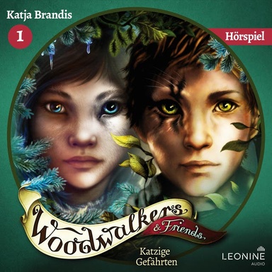 Woodwalkers & Friends. Katzige Gefährten - Das Hörspiel