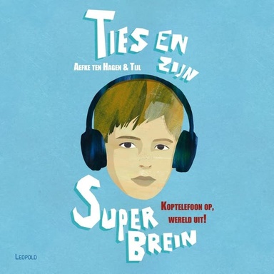 Ties en zijn superbrein: Koptelefoon op, wereld uit!