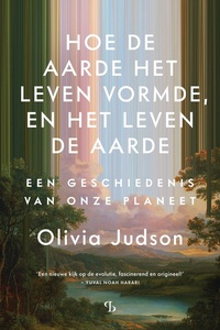 Hoe de aarde het leven vormde, en het leven de aarde