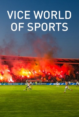 Vice World of Sports