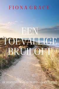 Een Toevallige Bruiloft (De Herberg op Dune Island—Boek Zeven)