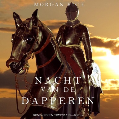 Nacht van de Dapperen (Koningen en Tovenaars—Boek 6)