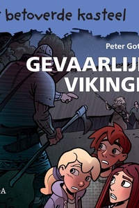 Het betoverde kasteel 7 – Gevaarlijke vikingen
